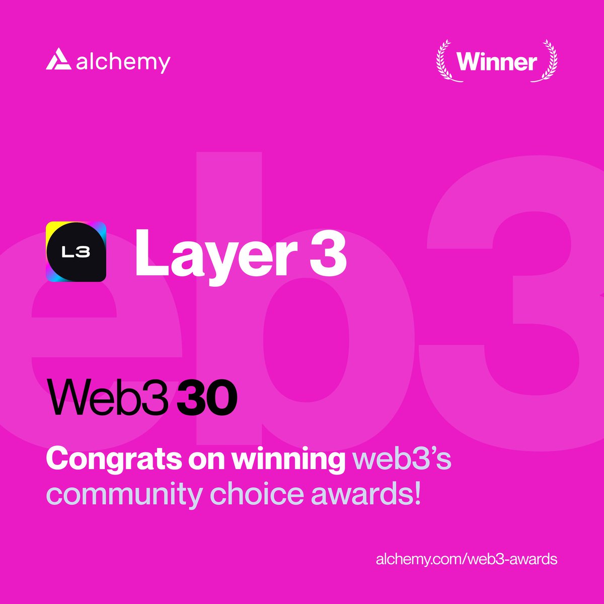 layer3xyz's tweet photo. We've been selected as a winner in @AlchemyPlatform's Web3 30 Awards! 🥂

Over the past few months, Alchemy received thousands of nominations and votes for chains, dapps, tools, DAOs, protocols and more

We were one of the final 30 to make it, and it's all thanks to you 🫰 https://t.co/e7srn5czBK