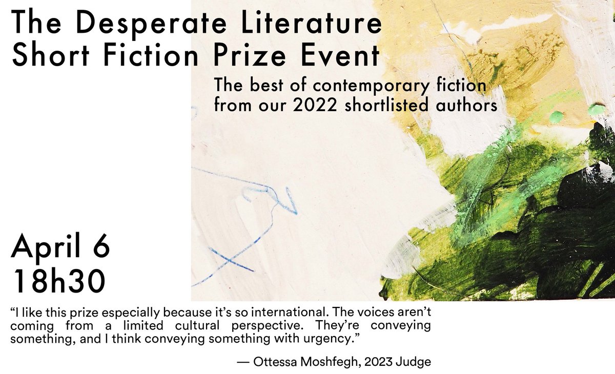 DesperateLit's tweet photo. A FEW TICKETS REMAINING 

for our @BurleyFisher reading for 'ELEVEN STORIES 2022', showcasing some of the hottest short fiction about! 

If you're in London, come down!
Sign up:
https://t.co/MtTsRcTau5

FOR ALL 2023 PRIZE INFO:
https://t.co/K9E10S9GY3 https://t.co/AyAksASCTS