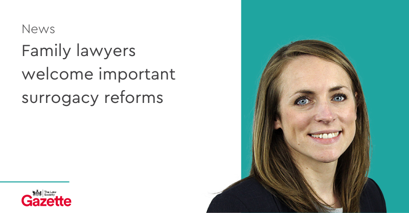 Connie Atkinson has been quoted in the <a href="/lawsocgazette/">Law Society Gazette</a> where she discusses The Law Commission's proposed reforms that would see parents of children born through surrogacy become the legal parents at birth.

lawgazette.co.uk/news/family-la…