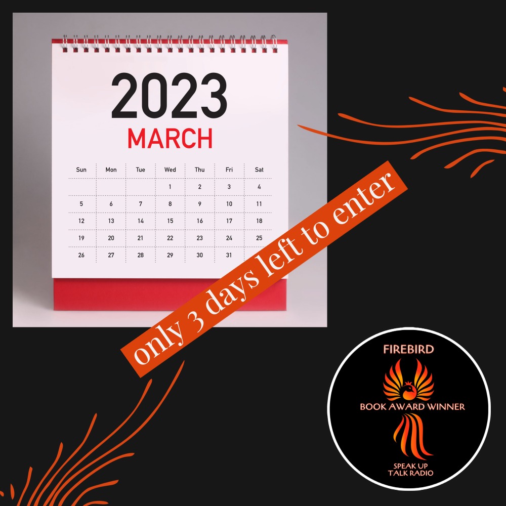 Wrapping up the 1st quarter competition. Still time to enter. 
🗓️speakuptalkradio.com/firebird-book-…🗓️
All #authors welcome - all #book #genres No invite needed #indieauthors #selfpub #authors #WritingCommunity #Firebirdbookawards