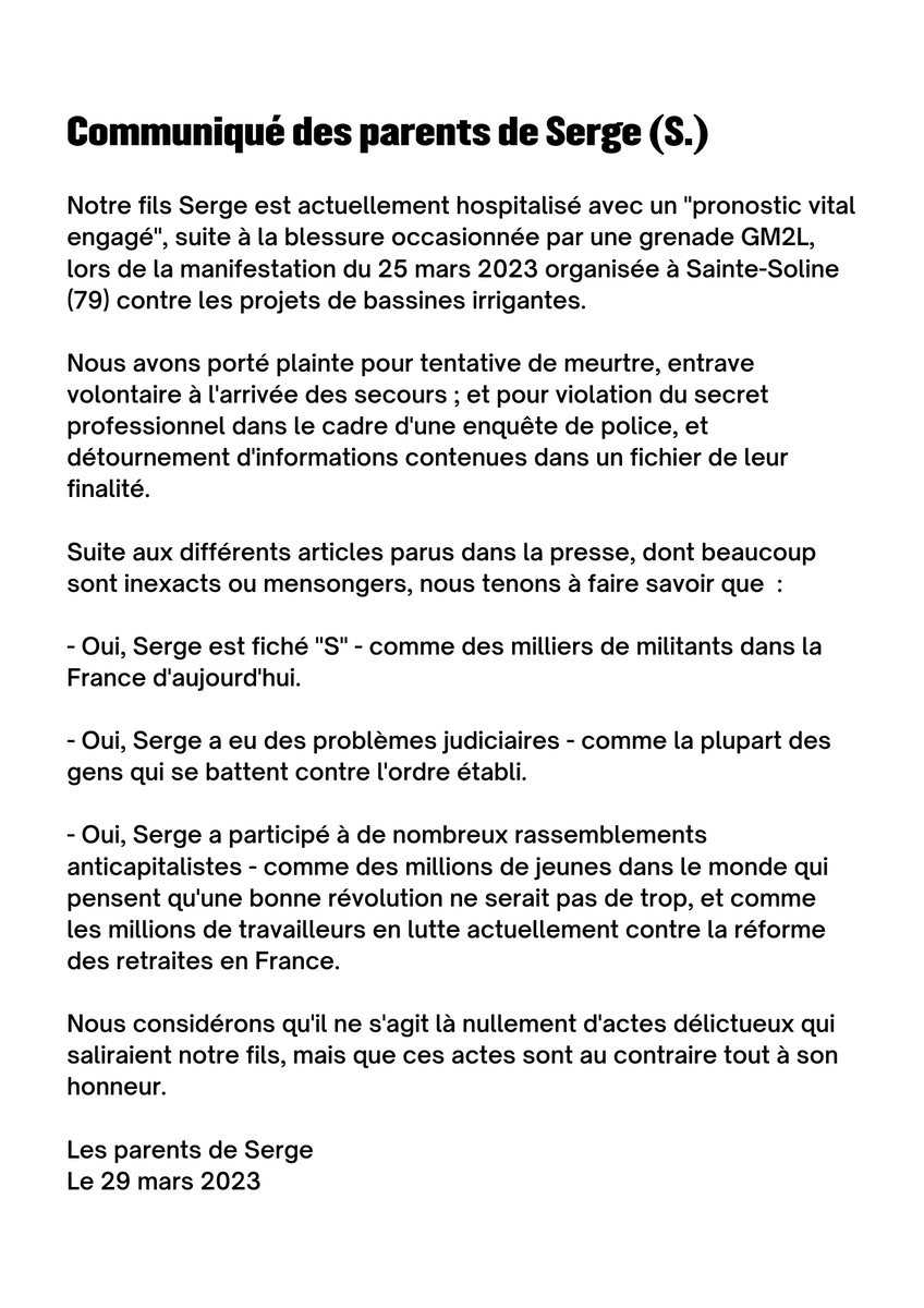 lessoulevements's tweet photo. 📣 Les parents de Serge (S.) nous ont fait parvenir ce communiqué. Serge est toujours entre la vie et la mort après avoir été blessé par une grenade GM2L à #SainteSoline, et après avoir été pris en charge tardivement par le #SAMU à cause de la @Gendarmerie https://t.co/rgQyLBVVUC