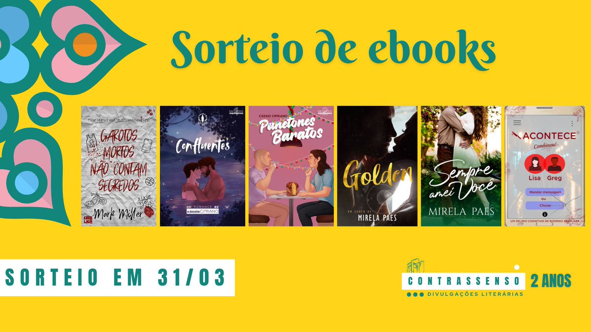 acontrassenso's tweet photo. 🚨ALERTA DE SORTEIO!!!
🎁Sorteio de 6 ebooks de vários autores.
➡️Regras:
- Favoritar e dar RT🔁 neste tweet (sem citar)
- Seguir @acontrassenso, @CiprianoCassio, @mirelapaes e @kravlaar.
➡️Resultado: 31/03 a partir das 23h.
#FestivalCS #sorteiodelivros #livros https://t.co/g5Aps3pDiW