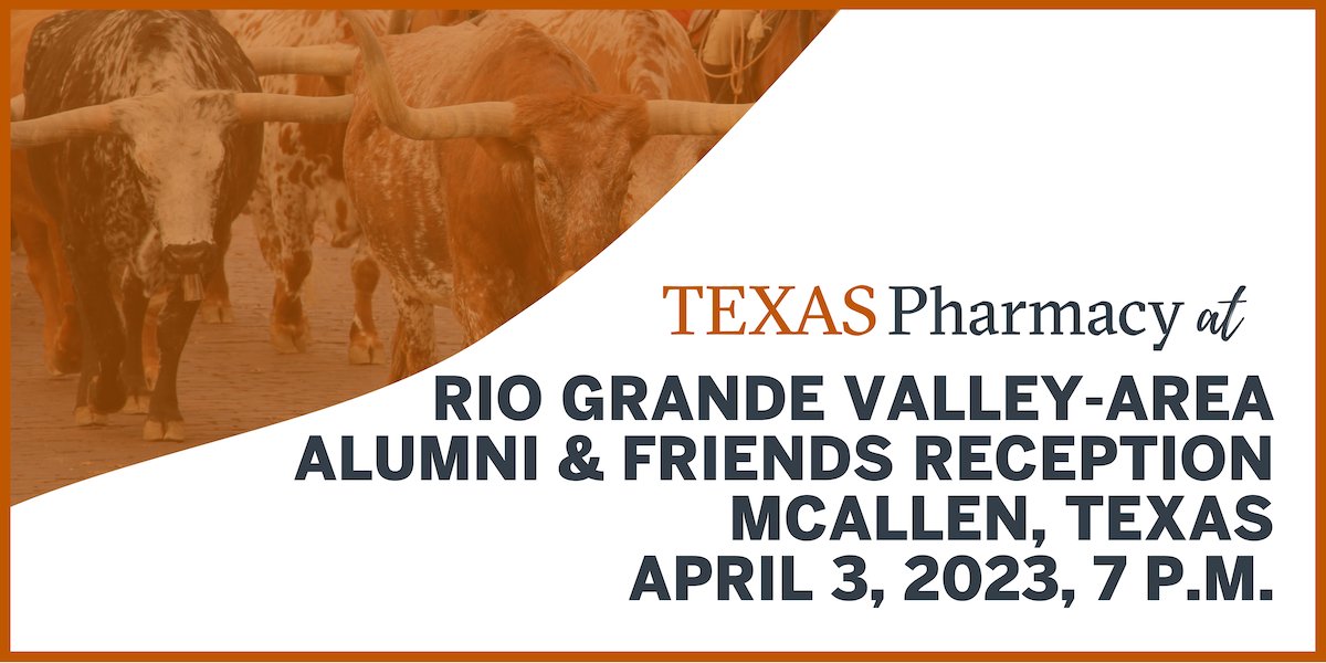 UTexasPharmacy's tweet photo. ✨🌴We're coming to the Valley! RGV-area alumni and friends, join us April 3 at 7 p.m. at the RIO Bank – Lobby + Event space. Mingle with fellow Longhorns and enjoy hors d’oeuvres and beverages plus an update about the college from Dean Sam Poloyac. RSVP: https://t.co/5GMxMVBV4p https://t.co/SbPi2RHZsu