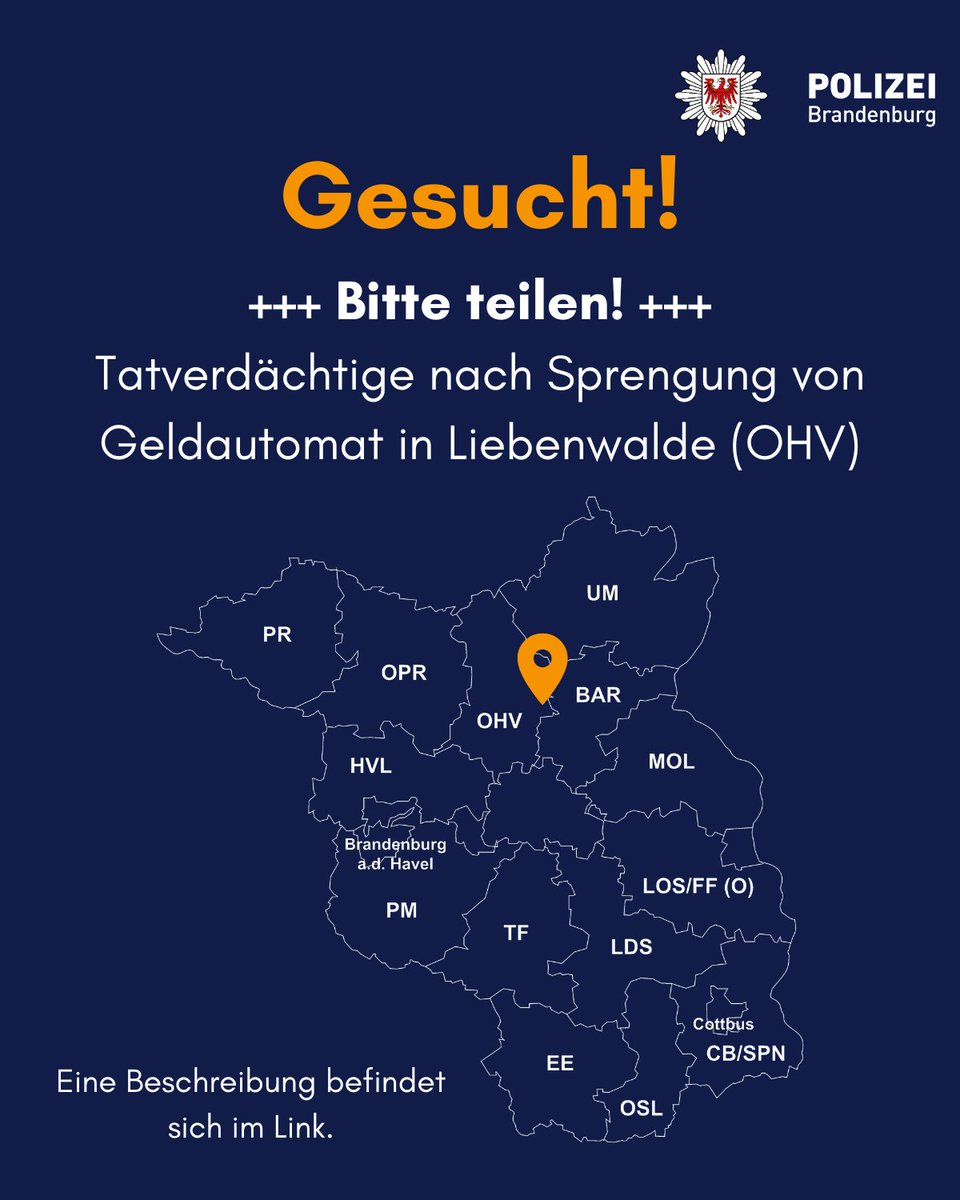 +++ Bitte teilen! +++

#Fahndung
Am frühen Morgen des 22.03.2023 sprengten Unbekannte den Geldautomaten einer Bank in Liebenwalde (OHV) &amp; flüchteten mit einem PKW.

Mehr Infos unter: polizei.brandenburg.de/fahndung/poliz…
Hinweise an ☎️ 0335-561-1807 oder online.