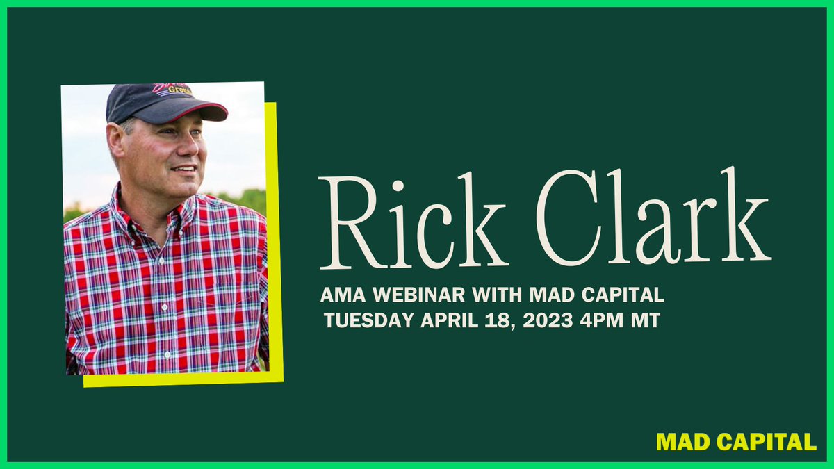 Join Mad Capital for a 2 hour “Ask Me Anything” style session with Rick Clark, one of the most successful organic regenerative farmers today. Tuesday, April 18.  #AMA #rickclark #regenerativeagriculture #webinar 
madcapital.com/landing-pages/…