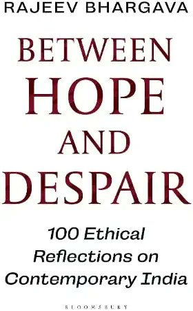 krishnDG's tweet photo. #Reprinting again...#BetweenHopeandDespair @Rajeev_Bhargava @BloomsburyIndia 
'...the kind of book you would want to gift to a young Indian you are hopeful about' @_YogendraYadav in @ThePrintIndia https://t.co/0ueTkivLAZ