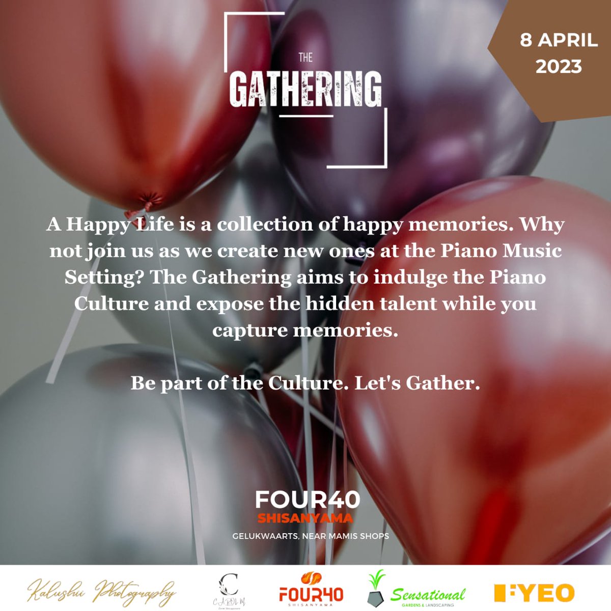 THE GATHERING

Sat, 8 April 2023
📍 Four40 Shisanyama
🎫 Entrance: Free
Coolerbox: R50
Hubble For Hire: R50

Brought to you by Hennessy Cognac, Jägermeister, Hendrick's Gin, Carol M Events Management, Kalushii Photography, Sensational gardening & Landscaping, and FYEO Music Group