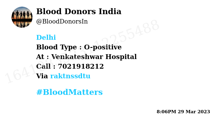 #SOS #Delhi Need #Blood Type : O-positive Blood Component : Blood Number of Units : Two Primary Number : 7021918212 Patient : Raj Kishor Katiyar Via: @raktnssdtu #BloodMatters
