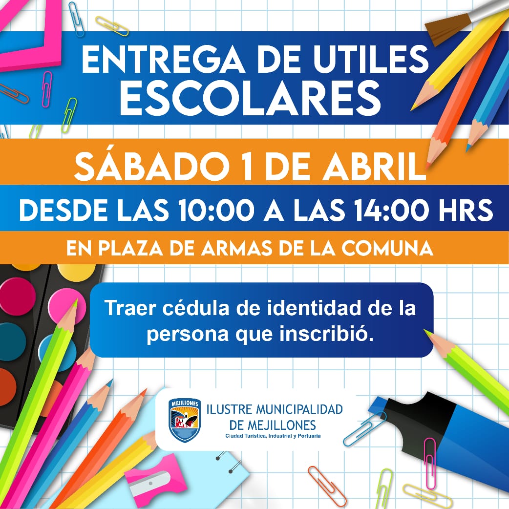 Este sábado 01 de abril se realizara la entrega de útiles escolares a aquellas personas inscritas en las fechas correspondientes.

Sábado de 11:00 a 14:00 horas en la Plaza de Armas de Mejillones.

Debes traer la cédula de identidad de la persona que realizó la inscripción  🪪