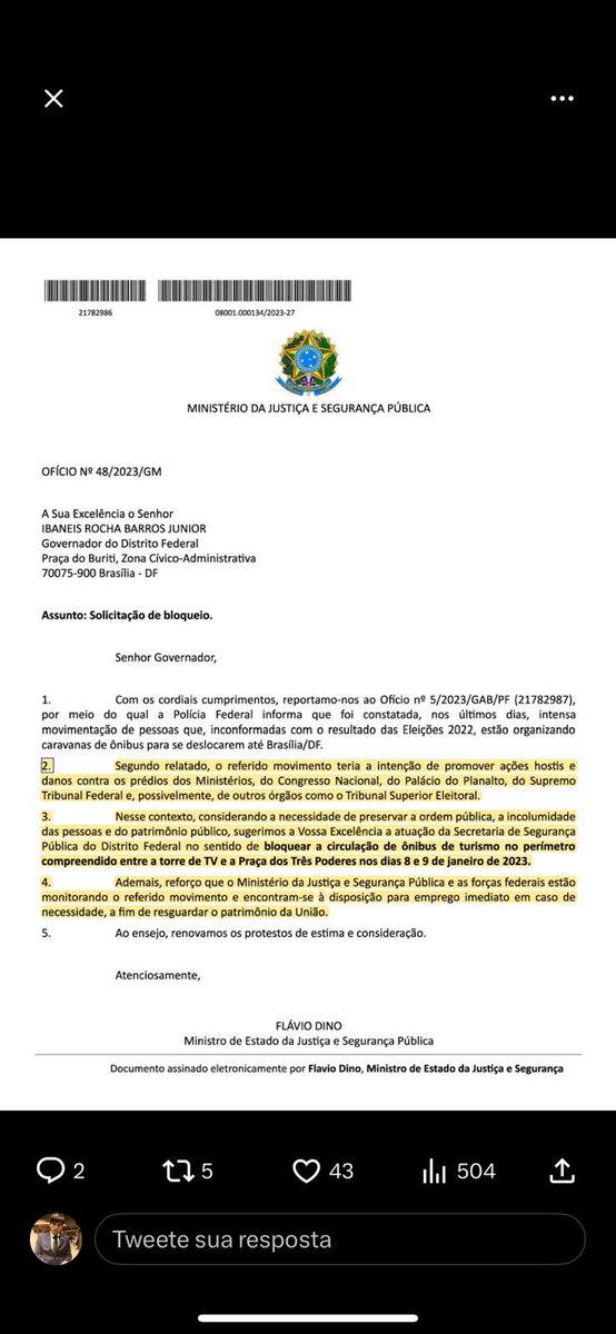 arthur_scarance's tweet photo. Esse documento que o @KimKataguiri trouxe à público escancara que o Governo do PT deliberadamente deixou acontecer o quebra-quebra de 8 de janeiro para se vitimizar depois. Flávio Dino mentiu no Congresso Nacional dizendo não sabia de nada. Aprendeu bem com o Lula. #DinoMentiu https://t.co/Groo7xVw04