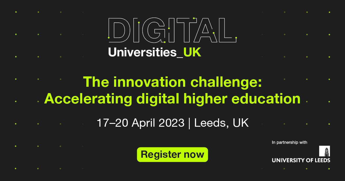 We are delighted to be partnered with <a href="/timeshighered/">Times Higher Education</a> on #THEdigitalUK. Bringing together higher education, industry and policy leaders working at the intersection of academic innovation and technology, this year’s event takes place <a href="/UniversityLeeds/">University of Leeds</a> on 17-20 April