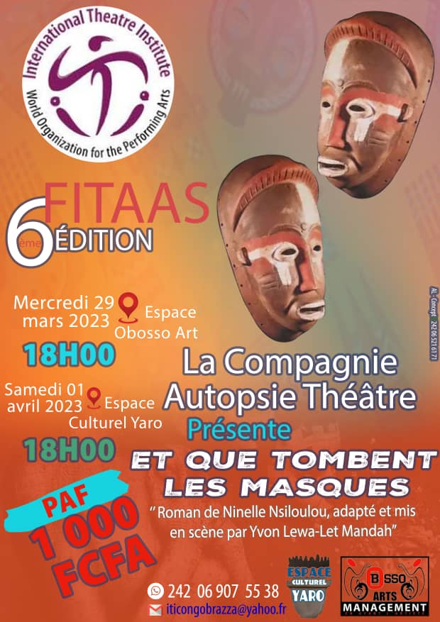 EspaceYaro's tweet photo. Dans le cadre de la 6ème édition du FITAAS; Nous serons ravis de vous compter parmi nous, au Festival International du Théâtre et Autres ARTS de la SCÈNE... 
📆 Le 31 mars et le 01 Avril 2023
🏠 Espace Culture YARO. https://t.co/8BvRjJ7bo2