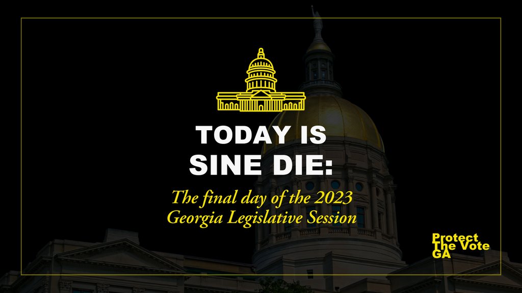 ProtectVoteGA's tweet photo. Shout out to everyone that stepped up and made their voices heard throughout session 📣 Sine Die effectively ends session and consideration of bills that have not passed yet. We’re looking forward to making our voices heard louder next year!
#ProtectTheVoteGA #gapol https://t.co/HKihdHuyiH