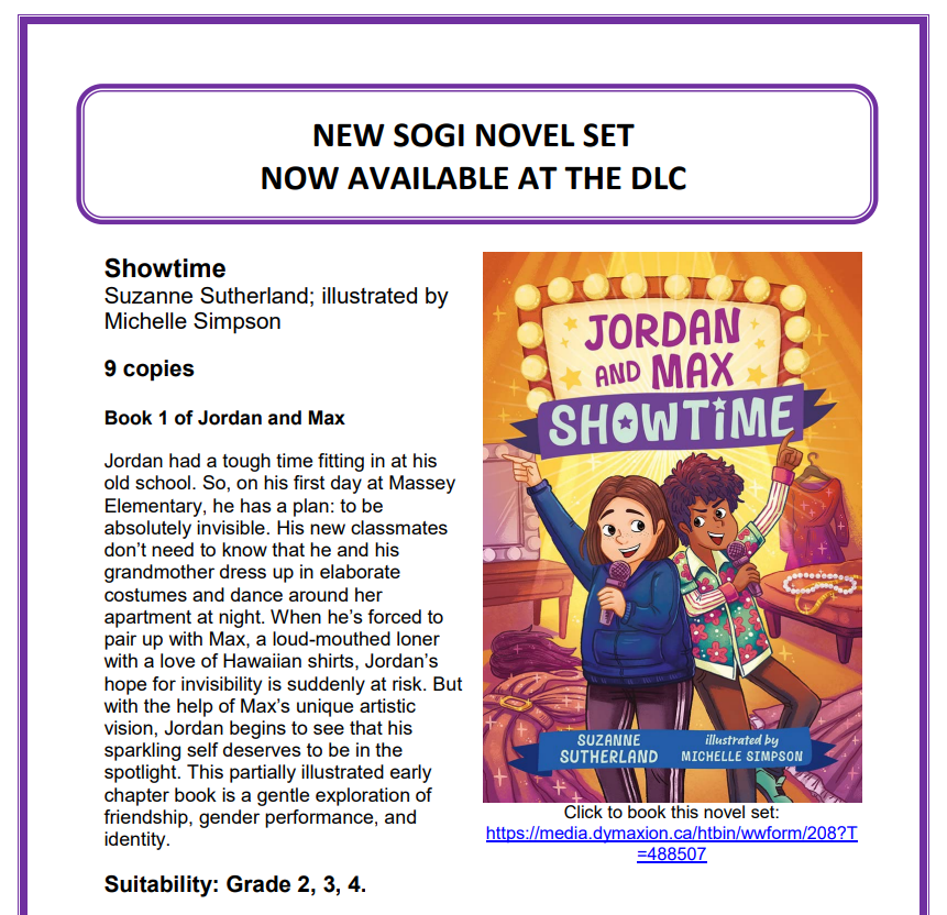 DLCsd57's tweet photo. Check out our new #SOGI123 novel set: Showtime by @sutherlandsuz and illustrated by Michelle Simpson! https://t.co/ixgdVBoFJp Suitability: Grade 2, 3, 4; 9 copies @SD57_SOGI @SD57PG https://t.co/k7nraR7Kk6