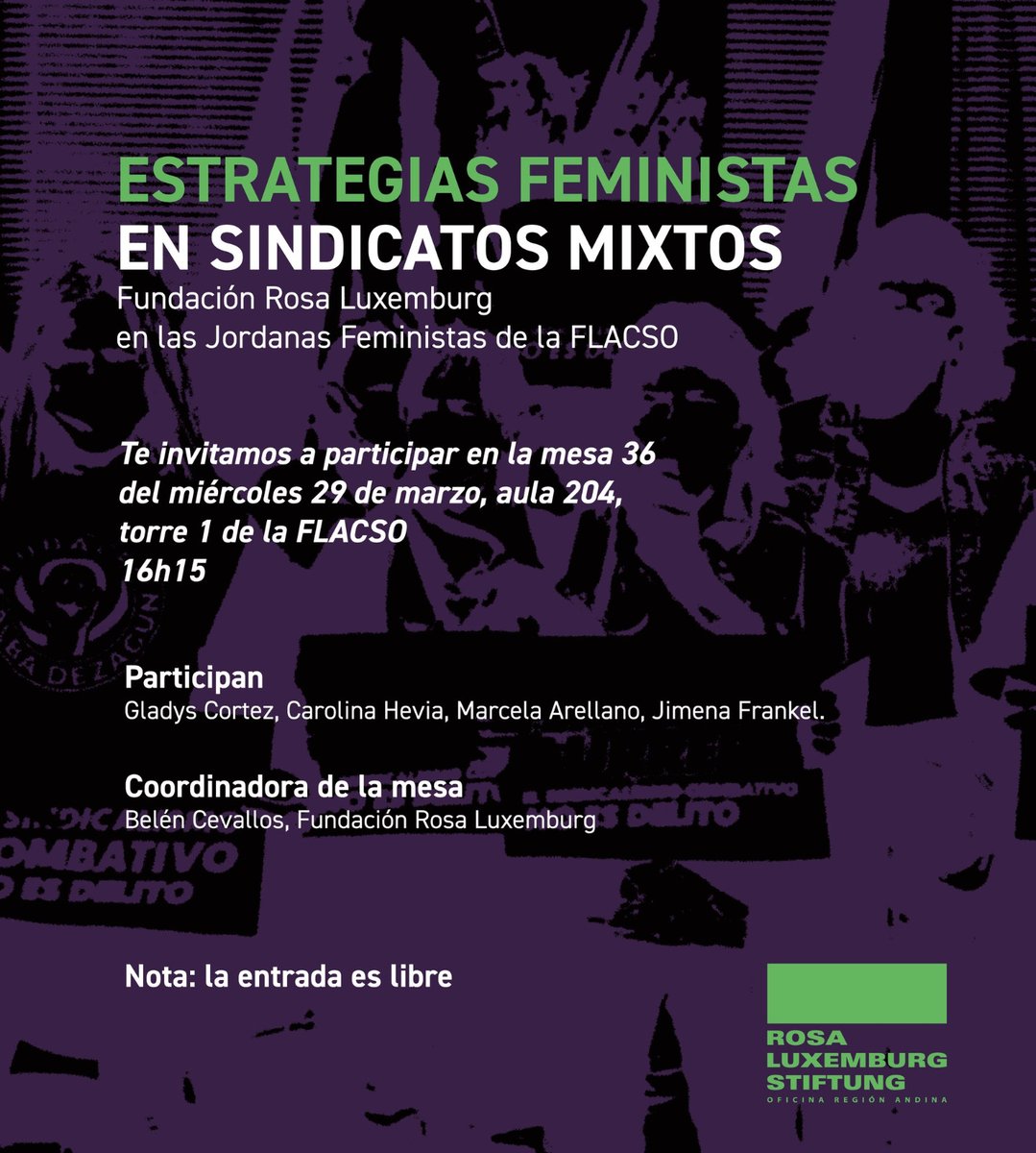 prensaceosl's tweet photo. #EsTrabajo🚩La Fundación Rosa Luxemburgo, oficina región andina y @prensaceosl invitan a la mesa de diálogo sobre Sindicalismo y Feminismo que contará con la participación de @ArellanoMarce1 presidenta del #FUTEc y @CEOSLec 

📍@FLACSOec torre 1, aula 204, 16H15

#TrabajoDigno https://t.co/IwYNmXuGvo