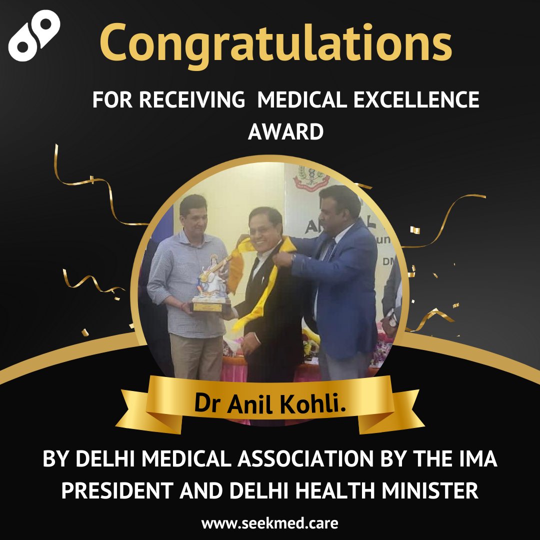 seekmedapp's tweet photo. Our heartiest congratulations to SeekMed expert Dr Anil Kohli. For being awarded the Medical excellence Award by Delhi Medical Association by the IMA president and Delhi Health minister

#seekmed #health #seekmedexpert https://t.co/PifegxerdH