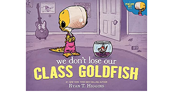 mcpl1965's tweet photo. Penelope Rex has one fear: Walter, the class goldfish. So when Mrs. Noodleman tells the kids that they'll be taking turns bringing Walter home, Penelope gets carried away by her anxious imagination... #EasyFiction #RyanTHiggins #LibrariesAreAwesome https://t.co/w3VgGbltxR