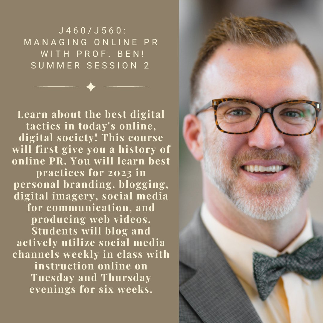 PR students: Sharpen your digital skills💻📱 this Summer Session II with Prof. <a href="/BenRisinger/">Ben Risinger</a>! (Everybody loves Prof. Ben!) 
⬇️J460/J560: Managing Online Public Relations