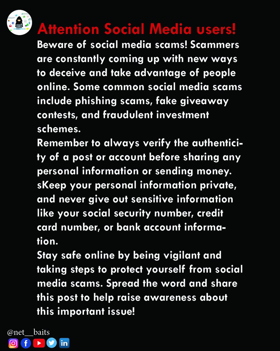 Net_Baits's tweet photo. 🚨 Attention towards Social Media Scammers. For more such information do follow @Net_Baits

#scam #scammers #fraud #scammer #scamalert #scammersofinstagram #fake #scammeralert #spam #romancescams #fakeaccount #scams #money #covid #fraudster #instagram #fbi #socialmedia https://t.co/L0rh4tbeZg