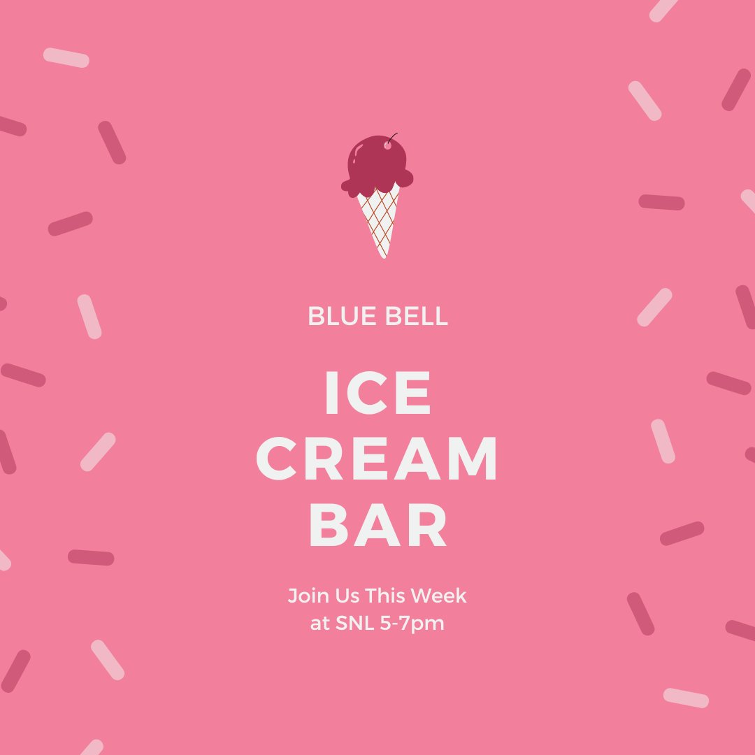 gsbc_students's tweet photo. Hey guys! This Sunday Night at SNL we're having a Blue Bell Ice Cream Bar! You don't want to miss it 😋 See you at 5pm!! https://t.co/u0gFQvPZ4a