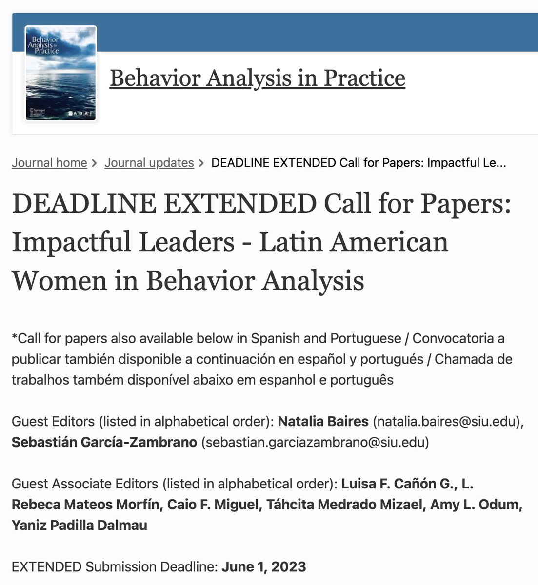 We have extended the submission deadline for the special issue, "Impactful Leaders - Latin American Women in Behavior Analysis," to June 1, 2023! We have already received some submissions and are looking forward to the others on the way! @cheagarcia #BehaviorTwitter