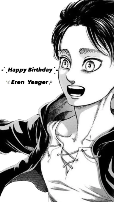 Happybirthday ̖́-生まれてきてくれてありがとう、これからもずっとだいすきだよ #エレン  #エレン・イェーガー  #エレン誕生祭2023  #エレン生誕祭2023  #エレン・イェーガー誕生祭2023  #エレン・イェーガー生誕祭2023 