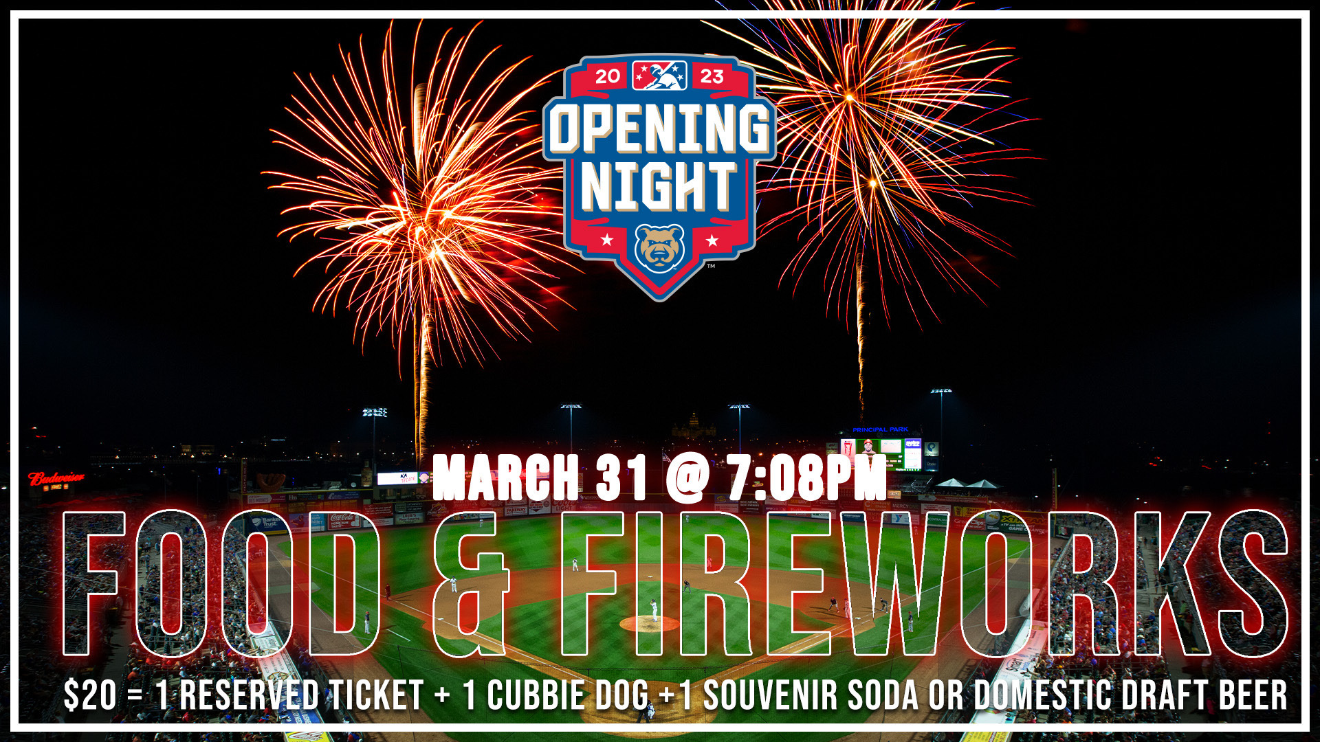 Iowa Cubs on X: Food🌭+ Fireworks🎇= 2023 Opening Day🐻⚾️ With