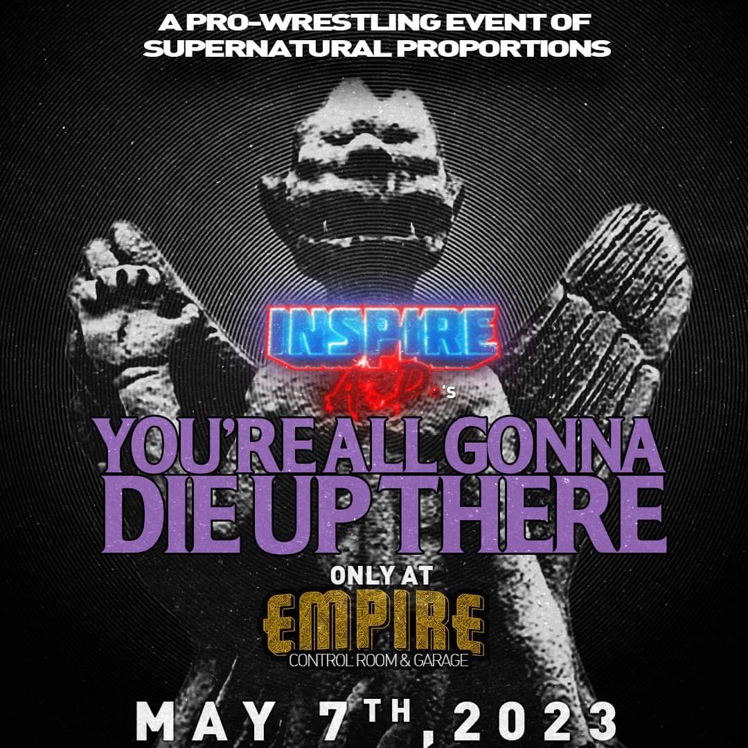 Inspirevictor's tweet image. INSPIRE A.D. presents YOU’RE ALL GONNA DIE UP THERE on SUNDAY May 7th at EMPIRE CONTROL ROOM @EmpireATX (606 E. 7th St.) in Austin, TX!

TICKETS are on sale NOW: ticketstripe.com/events/1033861