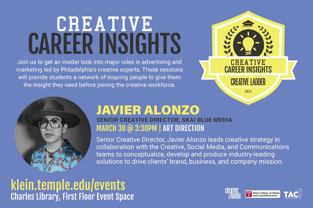 TUKleincollege's tweet photo. Don't miss out on an insider look into major roles in advertising and marketing! Senior Creative Director Javier Alonzo from @skaibluemedia will be at Charles Library on March 30 to lead a conversation in art direction and much more! Register here: https://t.co/rM5YBOxPN7 https://t.co/EOXtlnAqOM
