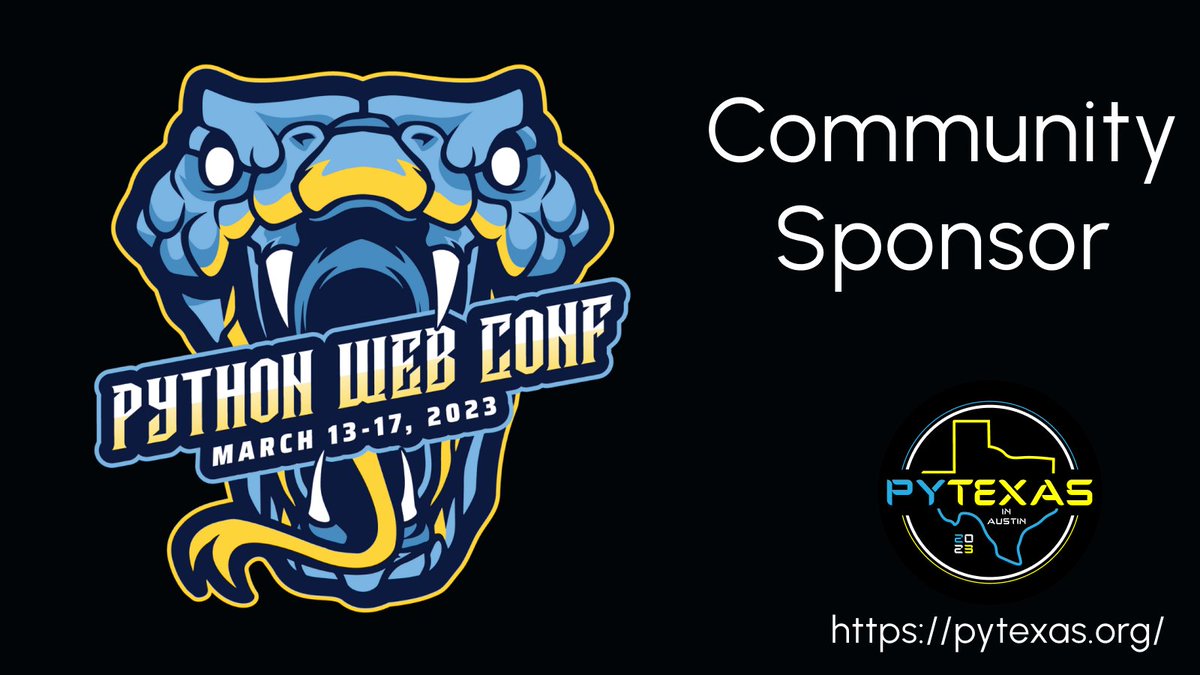 pytexas's tweet image. We want to thank @pythonwebconf for being a community sponsor for PyTexas! Check them out at bit.ly/3zaPYD7