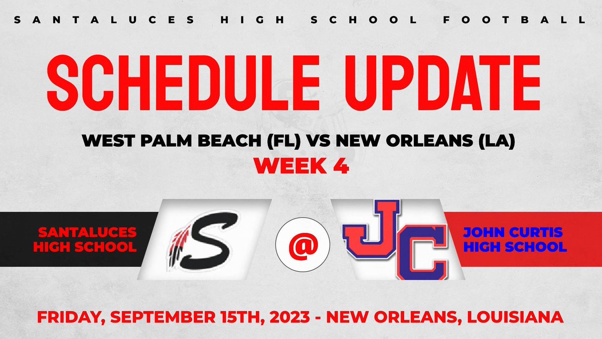 Hector Clavijo III (@irepcoaches) on Twitter photo SANTALUCES FOOTBALL is Excited to head to New Orleans and play John Curtis High School (<a href="/Curtis_Patriots/">John Curtis School</a>) Sept 15th ✈️🏈🔴
<a href="/larryblustein/">Blustein Recruiting</a> <a href="/FlaHSFootball/">FloridaHSFootball.com</a> <a href="/flasportsbuzz/">Barry Jackson</a> <a href="/JerryRecruiting/">Rising Stars</a> <a href="/emilee_smarr/">Emilee Smarr</a> <a href="/TheKevinFielder/">Kevin Fielder 🇫🇮</a> <a href="/EraPrep/">New Era Prep</a> <a href="/ESPNTop63/">ESPN Top 63</a> <a href="/VinceWilforkFDN/">Wilfork Foundation</a> <a href="/GreenWaveFB/">Tulane Football</a> <a href="/LSUfootball/">LSU Football</a> SANTALUCES FOOTBALL is Excited to head to New Orleans and play John Curtis High School (<a href="/Curtis_Patriots/">John Curtis School</a>) Sept 15th ✈️🏈🔴
<a href="/larryblustein/">Blustein Recruiting</a> <a href="/FlaHSFootball/">FloridaHSFootball.com</a> <a href="/flasportsbuzz/">Barry Jackson</a> <a href="/JerryRecruiting/">Rising Stars</a> <a href="/emilee_smarr/">Emilee Smarr</a> <a href="/TheKevinFielder/">Kevin Fielder 🇫🇮</a> <a href="/EraPrep/">New Era Prep</a> <a href="/ESPNTop63/">ESPN Top 63</a> <a href="/VinceWilforkFDN/">Wilfork Foundation</a> <a href="/GreenWaveFB/">Tulane Football</a> <a href="/LSUfootball/">LSU Football</a>