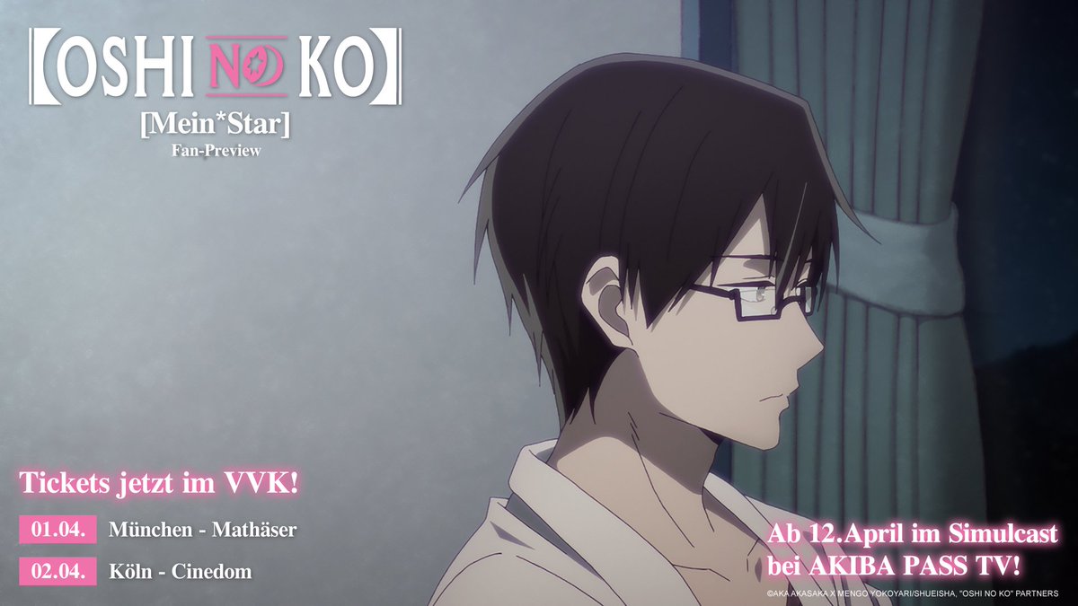 AKIBAPASS's tweet photo. #FanPreview #OshiNoKo #MeinStar Sichert euch jetzt Tickets für München=> https://t.co/ROfA0KzN5k // Köln => https://t.co/tyq4O8UjjO // Simulcast ab 12.04. bei #AKIBAPASSTV #anime #otaku #manga https://t.co/H2yawYU9El