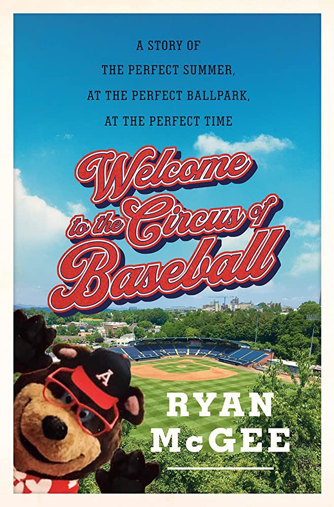 edwinhoward29's tweet photo. Recently read WELCOME TO THE CIRCUS OF BASEBALL by @ESPNMcGee. A entertaining look at minor league baseball from Mcgee’s experience with the Asheville Tourists.  The book is full of colorful characters and fascinating stories.  A really fun read! https://t.co/ueFJAaPpLt
