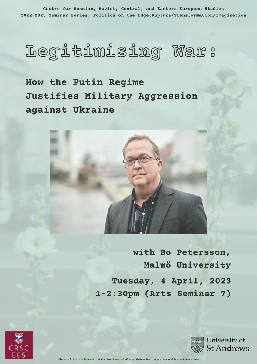 CRSCEES's tweet photo. Join us for our final seminar of the semester series:

'Legitimising War: How the Putin Regime Justifies Military Aggression against Ukraine' with Bo Petersson, Malmö University!

📅 Tuesday, 4 April, 1-2:30pm in Arts Seminar Room 7

@BoPetersson6 https://t.co/kj6z9pJpTM