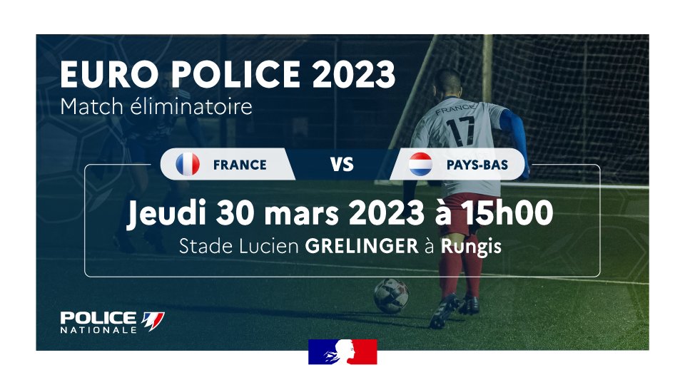 PoliceNationale's tweet photo. [#SportPolice]⚽️ À Rungis, demain à 15h00, les Bleus 👮‍♂️ affronteront les Pays-Bas lors du match éliminatoire Euro Police 2023.
Objectif : assurer leur qualification pour les championnats d'Europe qui auront lieu en Angleterre du 24 au 30/07/2023.
Entrée libre. https://t.co/tcWR1kMGJy