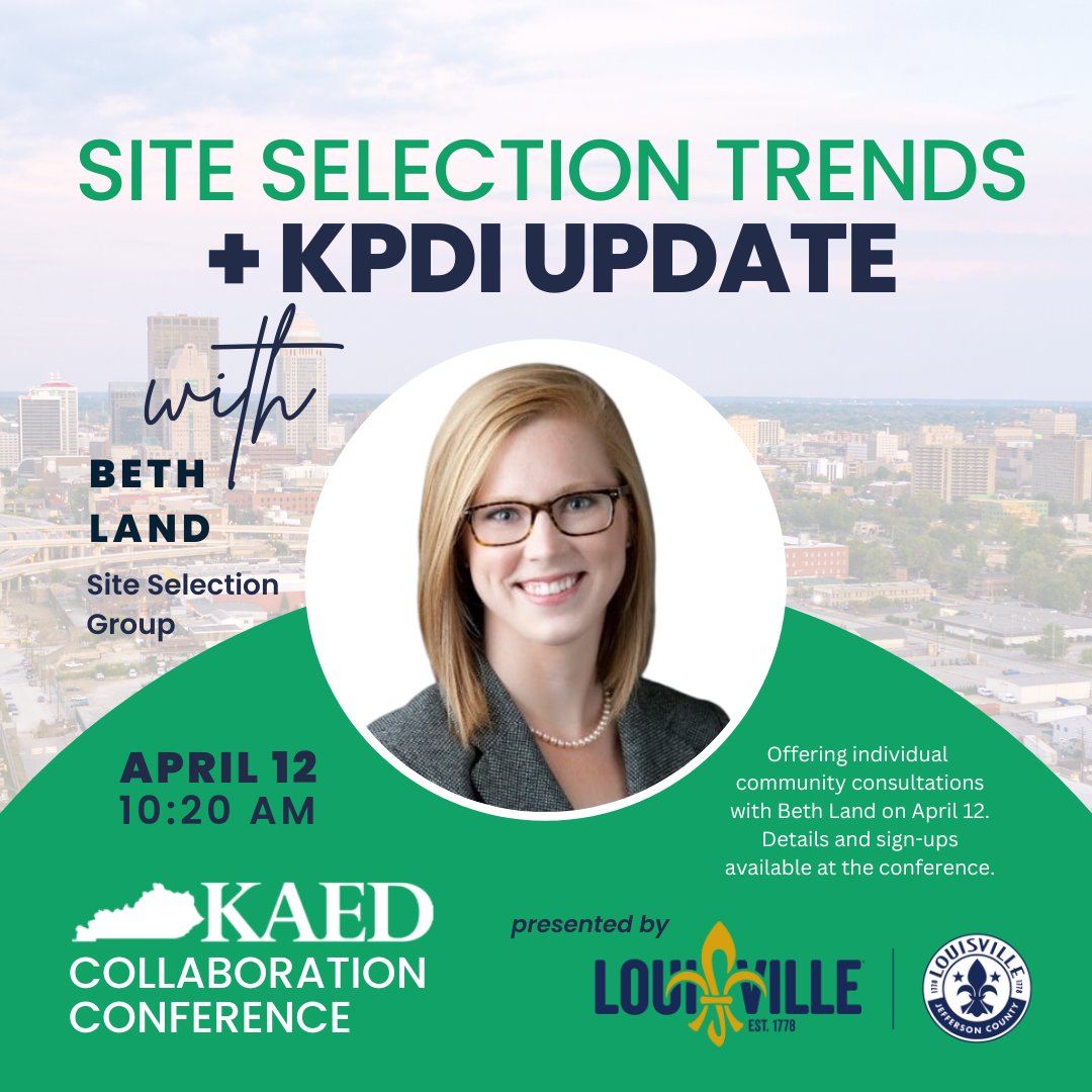 Interested to know more about the Kentucky Product Development Initiative? Don't miss this important session and a chance to meet with Beth Land, MBA, CEcD at Site Selection Group, LLC 

To register: bit.ly/3zdzTgb
