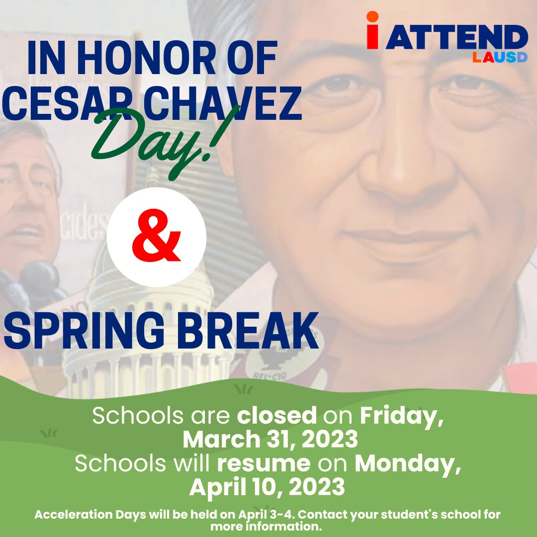 Spring Break is almost here! Remember to attend until the end! #iAttendLAUSD