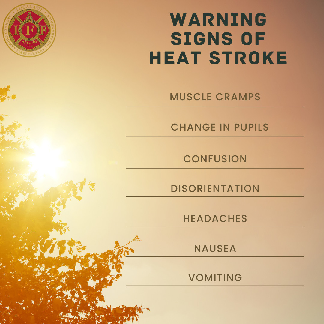 Be aware of these warning signs of heat stroke!
#local4321 #localunion #browardcounty #southflorida #heatstroke #firefighters #firstresponders #firesafety