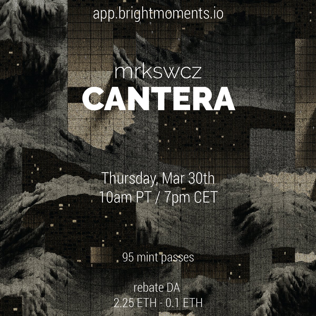 jMarkusiewicz's tweet image. Good afternoon! 🖤

The mint pass sale for Cantera - my genesis ETH project with @brtmoments - will be tomorrow, Mar 30, at 10am PT / 7pm CET

The rebate dutch auction is open to everyone - even if you can't join us in Berlin next week, you can secure your edition! #generativeart