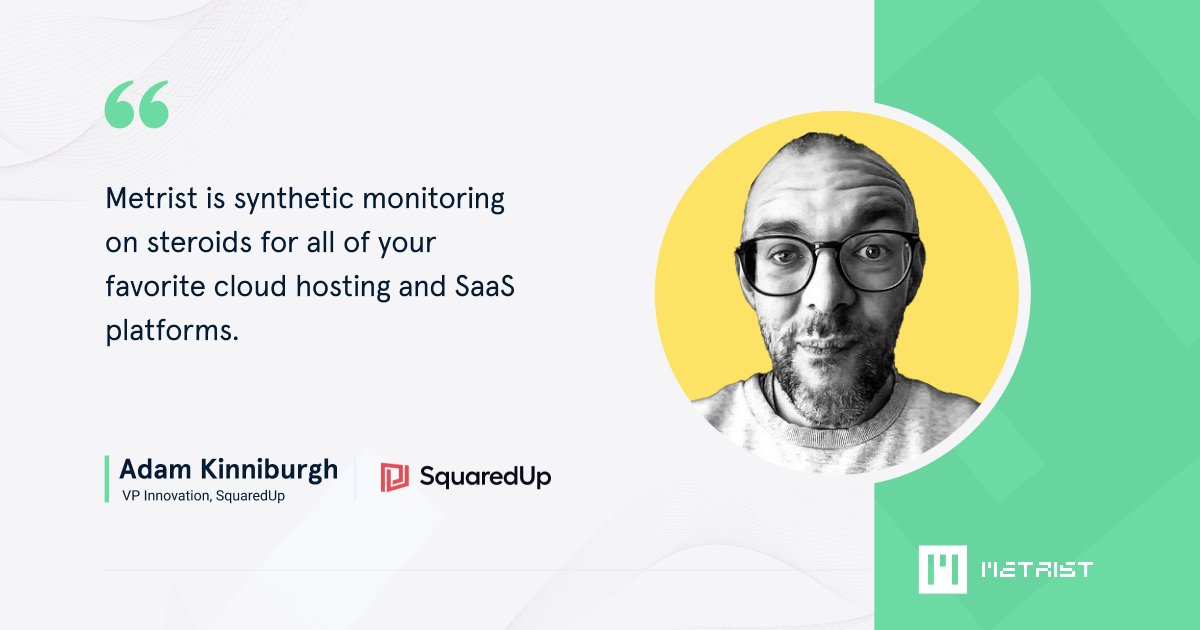Metrist_io's tweet image. &quot;Metrist is synthetic monitoring on steroids for all of your favorite cloud hosting and SaaS platforms.&quot; 
— @adamkinniburgh 👏💪🙏
#syntheticmonitoring #SaaS #cloudcomputing #DevOps #o11y #observability