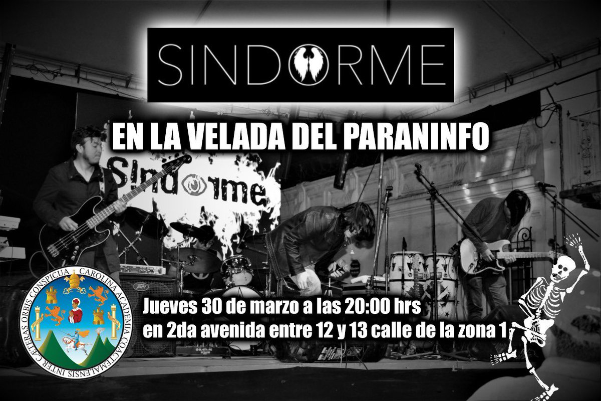 SindormeBand's tweet photo. 🔴Jueves 30 de marzo, 8:00 pm🔴 una presentación especial en la 🟩 “Velada Huelguera USAC” en el Paraninfo Universitario, con todas las actividades características y ya tradicionales del evento y nuestra música respectiva. Cordialmente invitados. https://t.co/JeK0DniFke