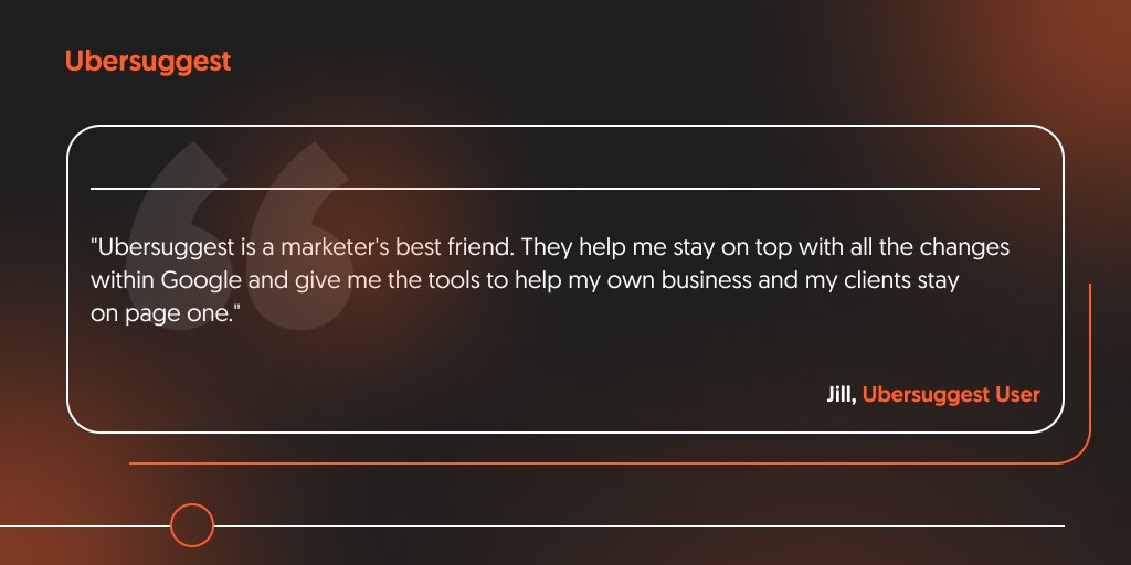 We love hearing from our users, and Jill's experience with Ubersuggest is a great example of how our platform can help marketers achieve success. 🚀
