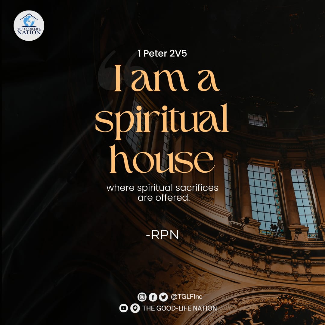 1 Peter 2V5 - I am a spiritual house where spiritual sacrifices are offered. -RPN

#TheFaceOfGod

#KeysOfTheKingdom