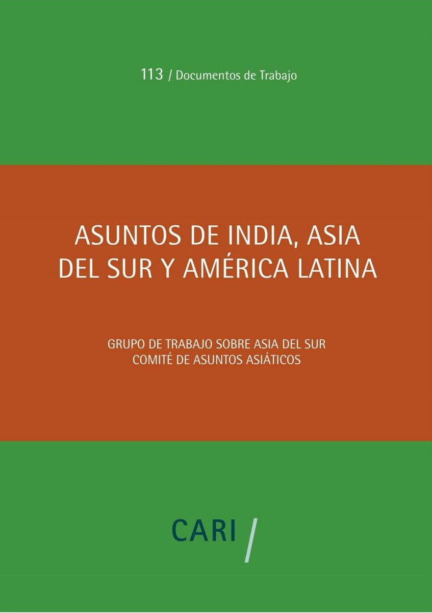 sabrolivera26's tweet photo. El Grupo de Trabajo de Asia del Sur  del Comité de Asuntos Asiáticos del @CARIconsejo, que coordinamos junto con @manolo_gonzalo, publicó un documento de trabajo. Está disponible en: https://t.co/9ImWfUOl6E https://t.co/ymx3Ce15Lg