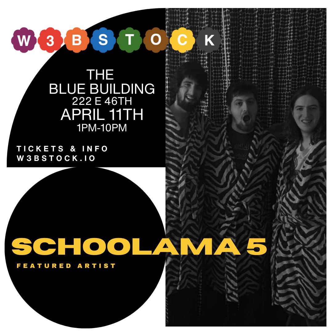 ⚡️ ARTIST SHOWCASE ⚡️

🤩 <a href="/Schoolama5/">Schoolama 5 🎸LIVE @ W3BSTOCK NYC APRIL 11</a> is a collective web 3 musicians playing their first show ever at W3BSTOCK

🙌 Prepare for LIVE LoFi Funk + Grooves!

🗓️ TUES 4/11
📍 Blue Building
🕔 1PM - 11PM

💎 Holder Tix: bit.ly/vipholder
🎟️ GA Tix: bit.ly/w3bstocknyctix