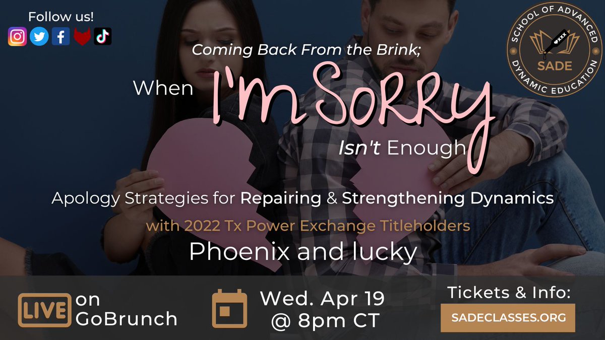 When I’m Sorry Isn’t Enough - Phoenix & lucky
📍 GoBrunch Virtual Learning Platform
🗓️ Wed. Apr 19, 2023 ⏰ 8:00pmCT
🎫 tickets: sadeclasses.org/events/apologi… 

Practical tips for effective apologies in the context of dynamics