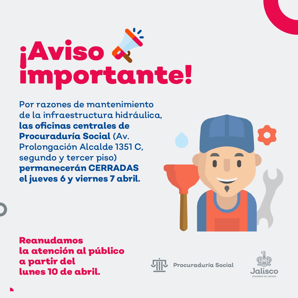 Los días Jueves 6 y Viernes 7 de abril, permanecerán cerradas las oficinas centrales de la Procuraduría Social, las oficinas que se encuentran en Ciudad Judicial, Defensoria Pública y en el interior del Estado seguirán laborando con horario de 8:30 am á 2:00 pm 

¡Pasa la voz! 📣