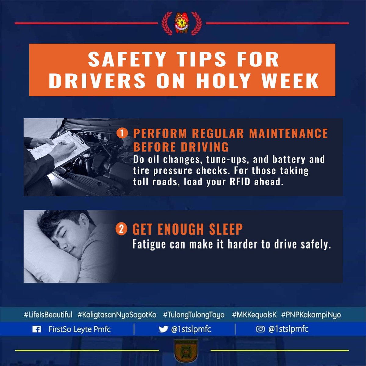 Safety Tips for Drivers on Holy Week

#LifeIsBeautiful
#KaligtasaNyoSagotKo
#TulongTulongTayo
#MKKequalsK
#PNPKakampiNyo