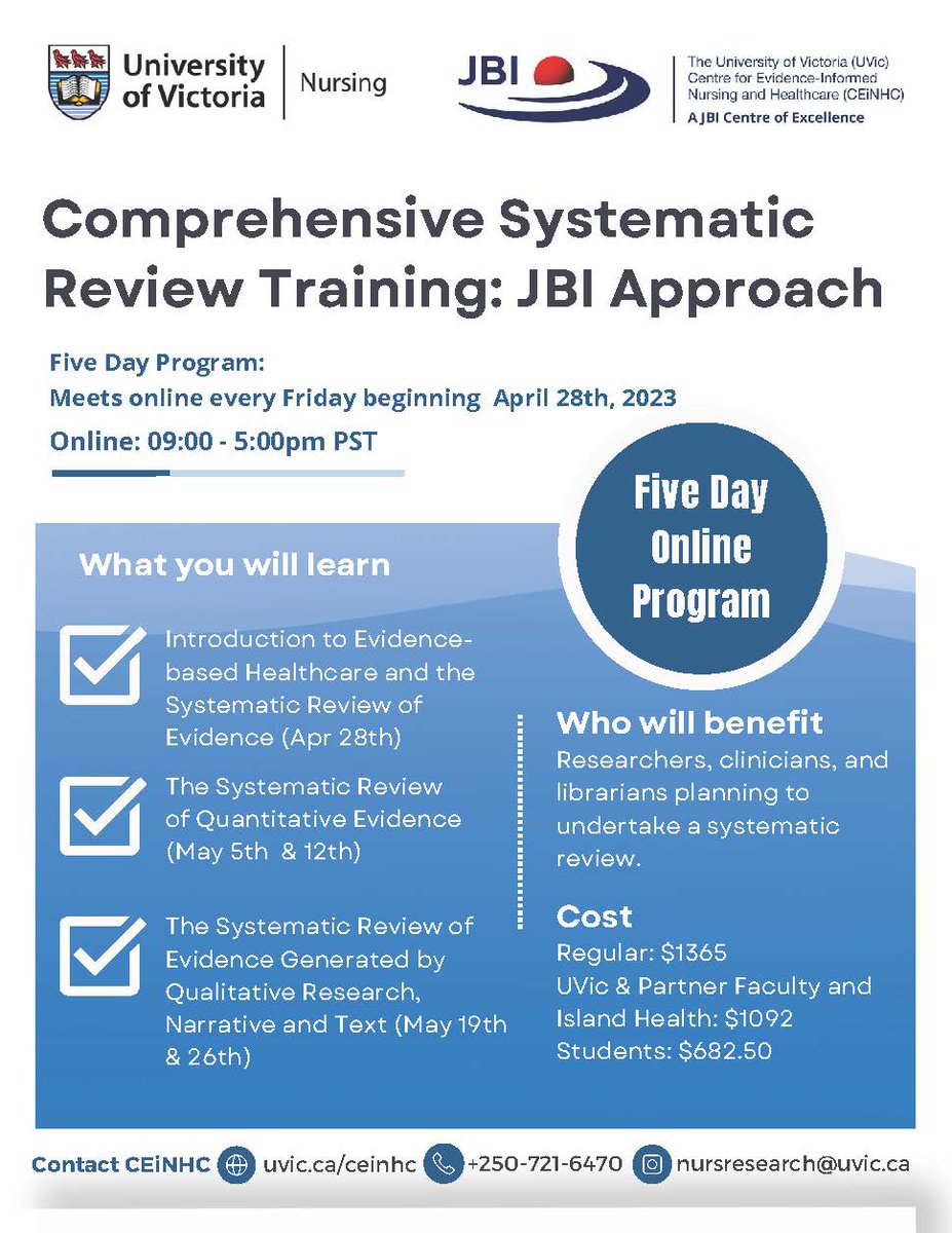 Register now for Comprehensive Systematic Review Training offered by the UVic Centre for Evidence Informed Nursing and Healthcare (CEiNHC): A JBI Centre of Excellence. Program begins April 28th #EvidenceSynthesis #JBIMethodology #SystematicReview events.eply.com/2023UVicJBICom…