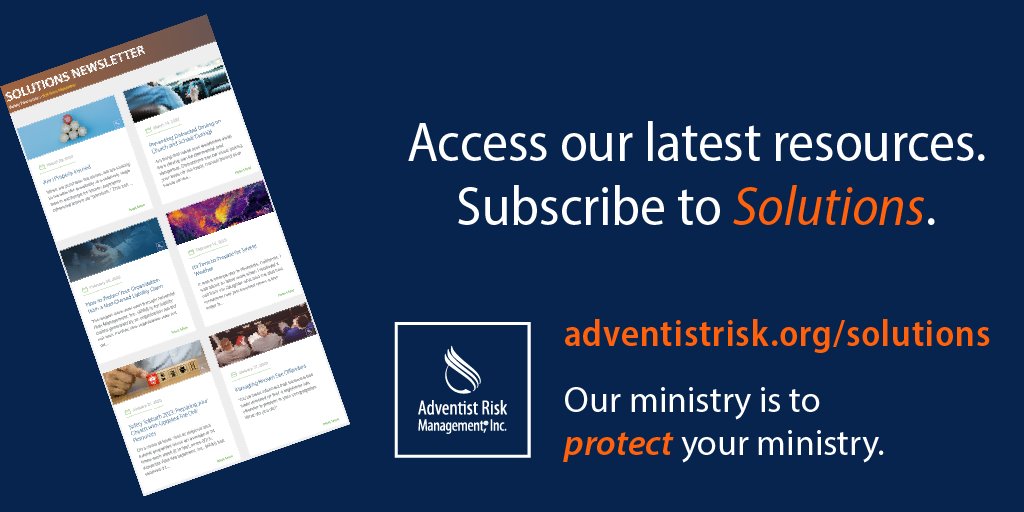 Solutions is Adventist Risk Management’s, Inc. (ARM) e-newsletter. We offer over 300 articles on risk management, including child protection, cybersecurity, and protecting vulnerable populations. Learn more at adventistrisk.org. #ARMCares #SafetyFirst #Solutions